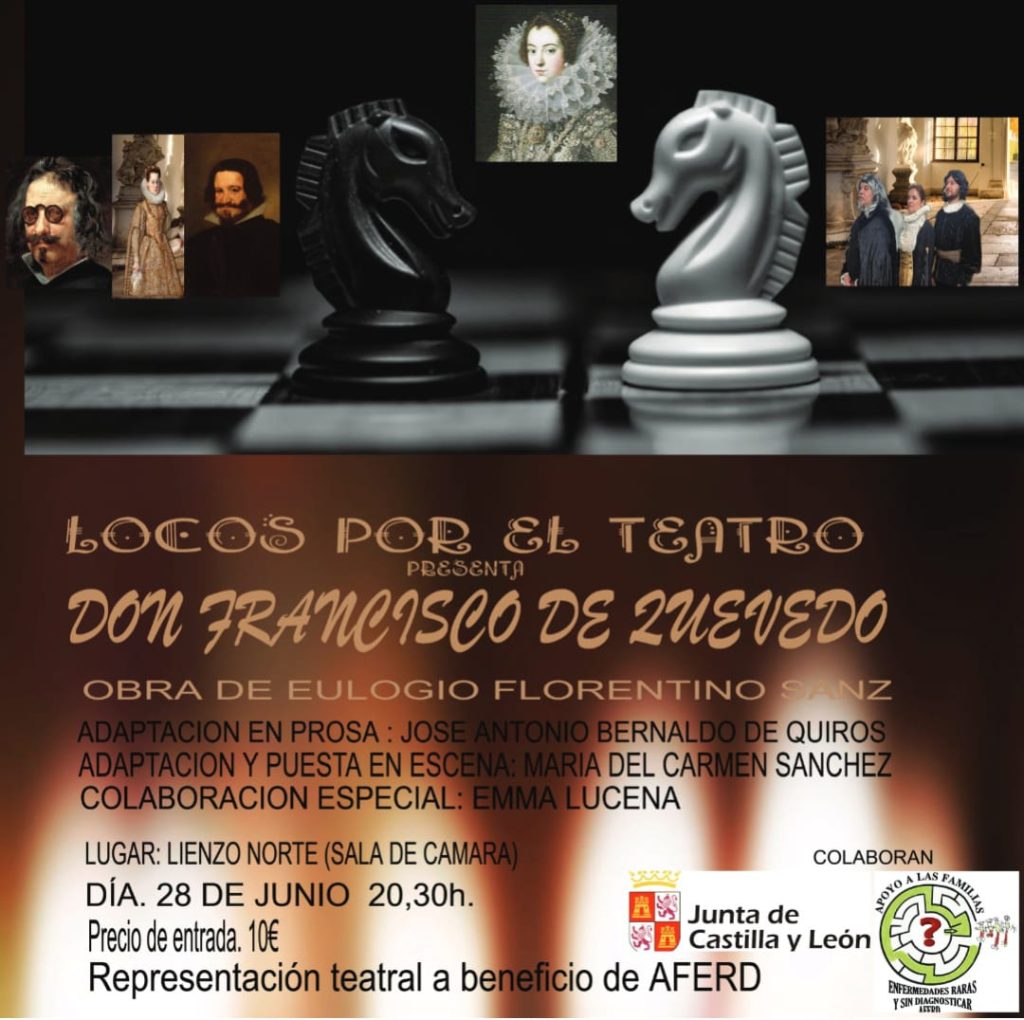 Don Francisco de Quevedo. Locos por el teatro. AFERD Ávila 2024